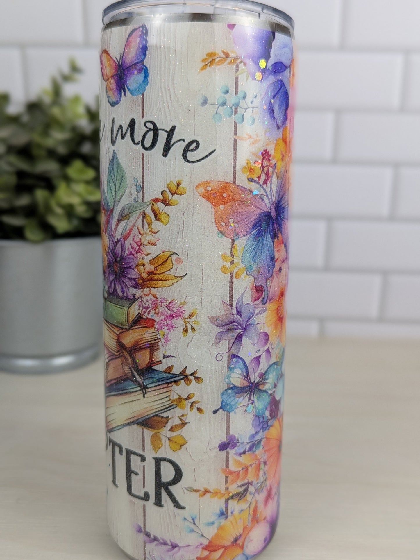Just One More Chapter 20 oz Tumbler