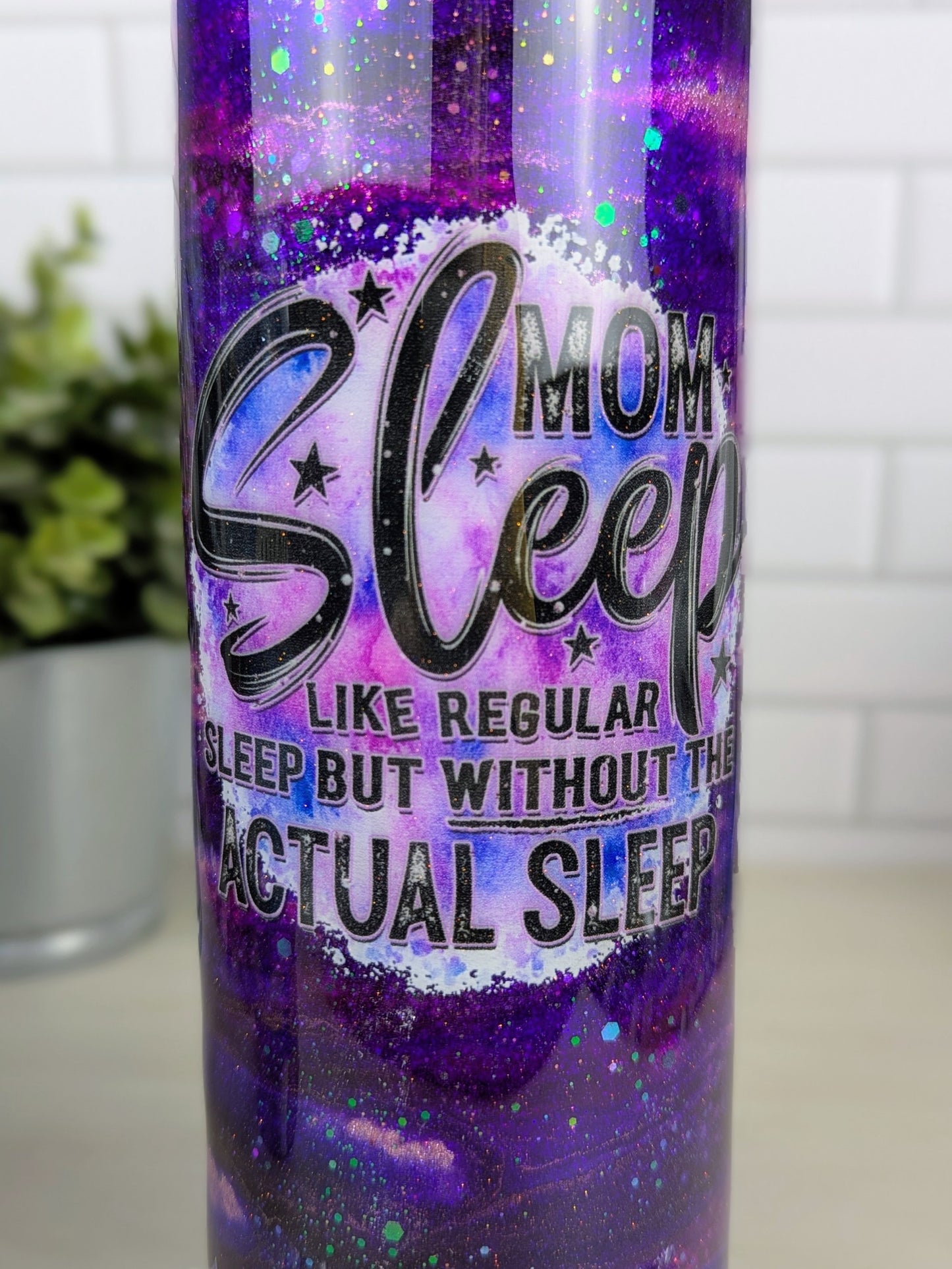 Mom Sleep 30 oz Tumbler