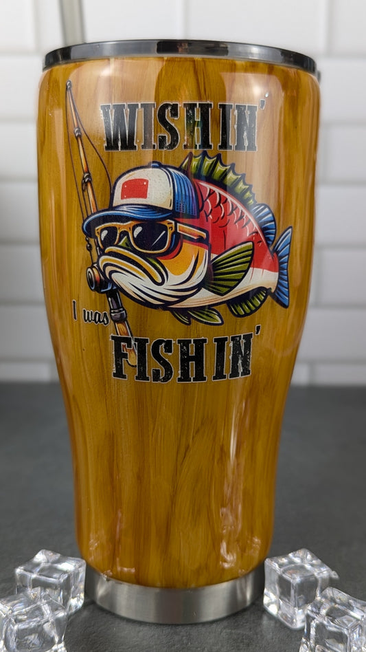 Wishin I Was Fishin Woodgrain 30 oz Tumbler