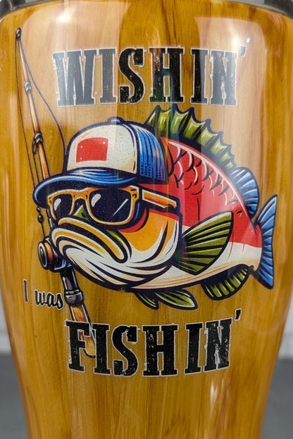 Wishin I Was Fishin Woodgrain 30 oz Tumbler