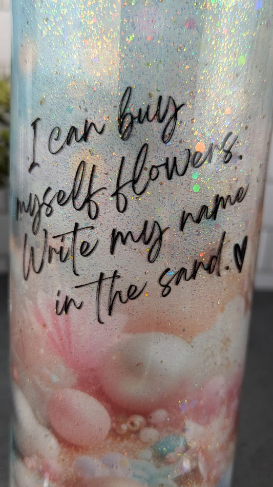 Buy Myself Flowers 30 oz Tumbler