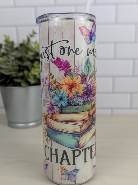 Just One More Chapter 20 oz Tumbler