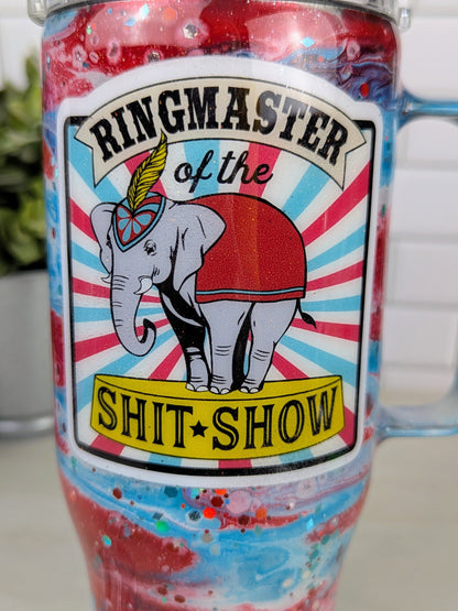 Ringmaster of the Shit Show 30 oz Handled Tumbler