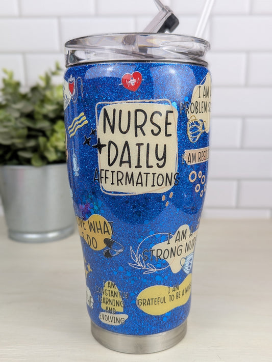 Nursing Affirmations 30 oz Tumbler